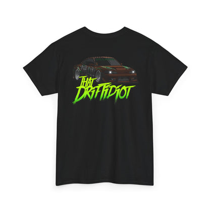 Thatdriftidiot - Tee