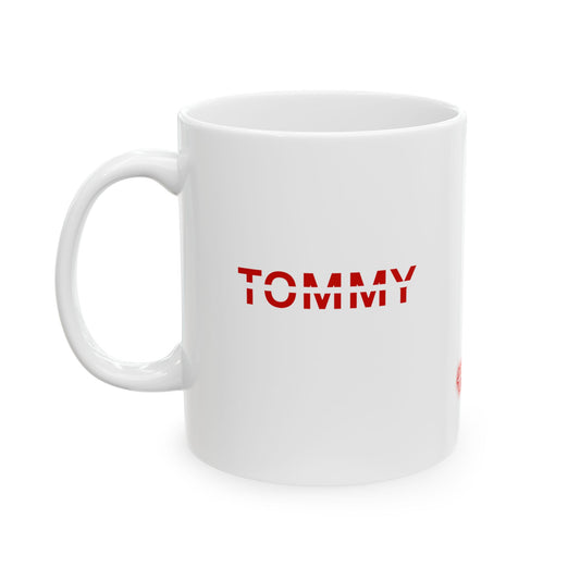 ymmoT Tommy Mug - 11oz, 15oz Ceramic Mug